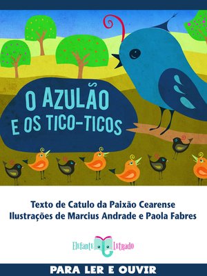 cover image of O azulão e os Tico-Ticos